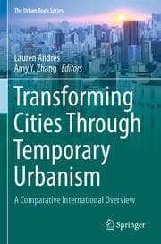 Cover von Transforming Cities Through Temporary Urbanism