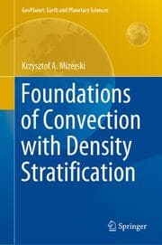 Cover von Foundations of Convection with Density Stratification