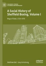 Cover von A Social History of Sheffield Boxing, Volume I
