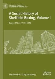 Cover von A Social History of Sheffield Boxing, Volume I