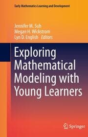 Cover von Exploring Mathematical Modeling with Young Learners