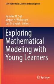 Cover von Exploring Mathematical Modeling with Young Learners