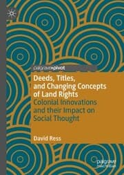 Cover von Deeds, Titles, and Changing Concepts of Land Rights