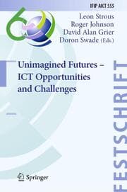 Cover von Unimagined Futures - ICT Opportunities and Challenges