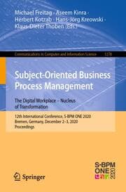 Cover von Subject-Oriented Business Process Management. The Digital Workplace - Nucleus of Transformation