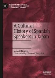 Cover von A Cultural History of Spanish Speakers in Japan