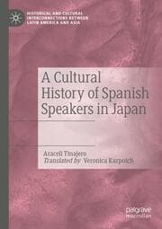 Cover von A Cultural History of Spanish Speakers in Japan