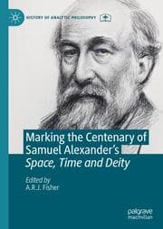 Cover von Marking the Centenary of Samuel Alexander's Space, Time and Deity