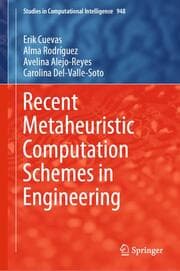 Cover von Recent Metaheuristic Computation Schemes in Engineering