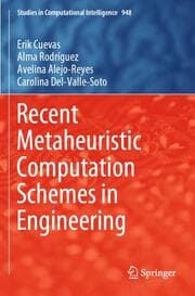 Cover von Recent Metaheuristic Computation Schemes in Engineering