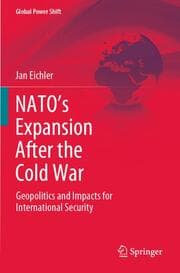 Cover von NATOs Expansion After the Cold War