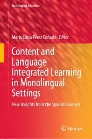 Cover von Content and Language Integrated Learning in Monolingual Settings