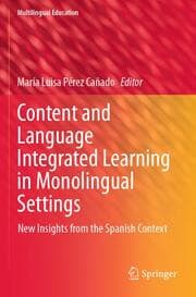 Cover von Content and Language Integrated Learning in Monolingual Settings