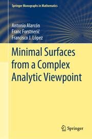 Cover von Minimal Surfaces from a Complex Analytic Viewpoint