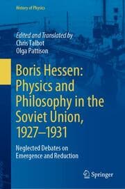 Cover von Boris Hessen: Physics and Philosophy in the Soviet Union, 1927-1931