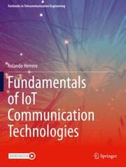 Cover von Fundamentals of IoT Communication Technologies