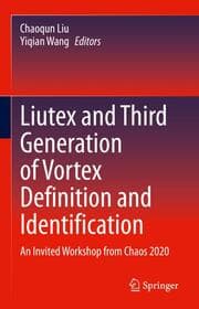 Cover von Liutex and Third Generation of Vortex Definition and Identification