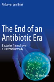 Cover von The End of an Antibiotic Era