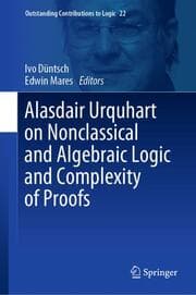 Cover von Alasdair Urquhart on Nonclassical and Algebraic Logic and Complexity of Proofs