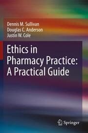Cover von Ethics in Pharmacy Practice: A Practical Guide