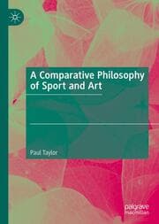 Cover von A Comparative Philosophy of Sport and Art