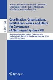 Cover von Coordination, Organizations, Institutions, Norms, and Ethics for Governance of Multi-Agent Systems XIII