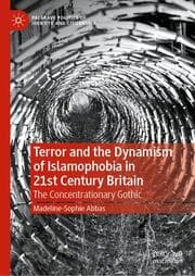 Cover von Terror and the Dynamism of Islamophobia in 21st Century Britain