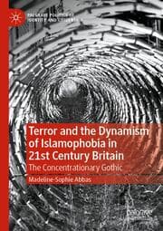 Cover von Terror and the Dynamism of Islamophobia in 21st Century Britain