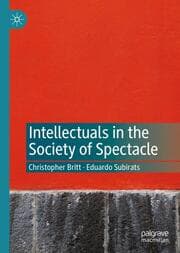 Cover von Intellectuals in the Society of Spectacle