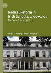 Cover von Radical Reform in Irish Schools, 1900-1922