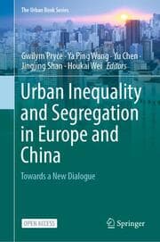 Cover von Urban Inequality and Segregation in Europe and China