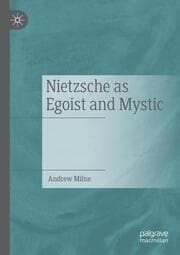 Cover von Nietzsche as Egoist and Mystic