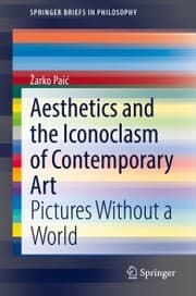 Cover von Aesthetics and the Iconoclasm of Contemporary Art