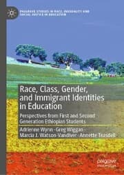 Cover von Race, Class, Gender, and Immigrant Identities in Education