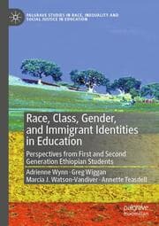 Cover von Race, Class, Gender, and Immigrant Identities in Education