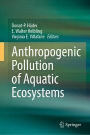Cover von Anthropogenic Pollution of Aquatic Ecosystems