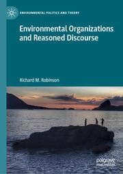 Cover von Environmental Organizations and Reasoned Discourse