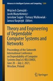 Cover von Theory and Engineering of Dependable Computer Systems and Networks