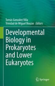 Cover von Developmental Biology in Prokaryotes and Lower Eukaryotes