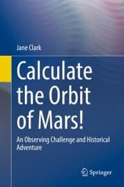 Cover von Calculate the Orbit of Mars!