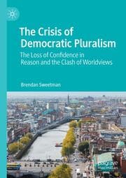 Cover von The Crisis of Democratic Pluralism