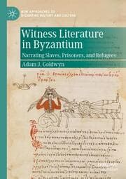 Cover von Witness Literature in Byzantium