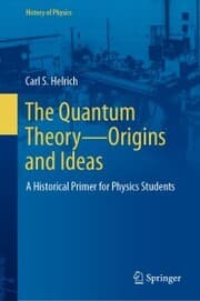 Cover von The Quantum Theory-Origins and Ideas