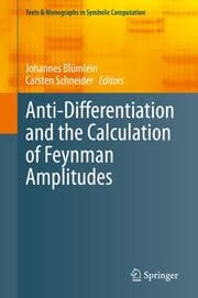 Cover von Anti-Differentiation and the Calculation of Feynman Amplitudes