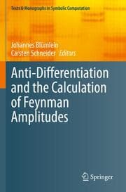 Cover von Anti-Differentiation and the Calculation of Feynman Amplitudes