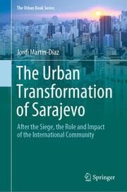 Cover von The Urban Transformation of Sarajevo