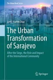 Cover von The Urban Transformation of Sarajevo