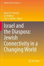 Cover von Israel and the Diaspora: Jewish Connectivity in a Changing World