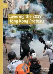 Cover von Covering the 2019 Hong Kong Protests