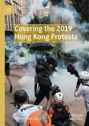 Cover von Covering the 2019 Hong Kong Protests